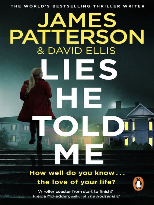 Title details for Lies He Told Me by James Patterson - Available